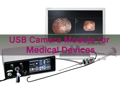 Módulo de cámara USB para dispositivos médicos: Guía de selección de ingeniería
